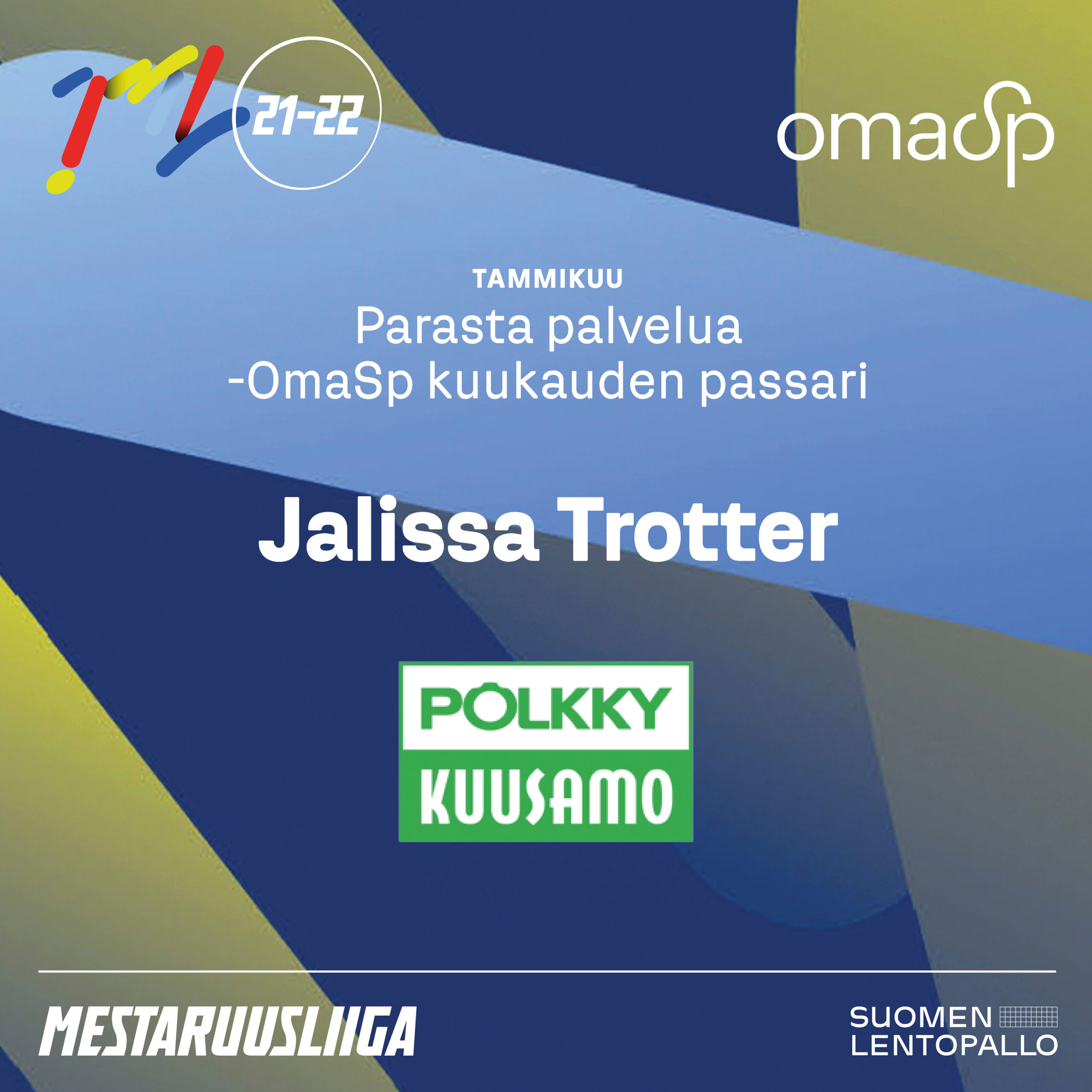 Trotter ja Välimaa yleisön suosikkipassarit - Parasta palvelua tarjoillevat OmaSp passarit tammikuussa