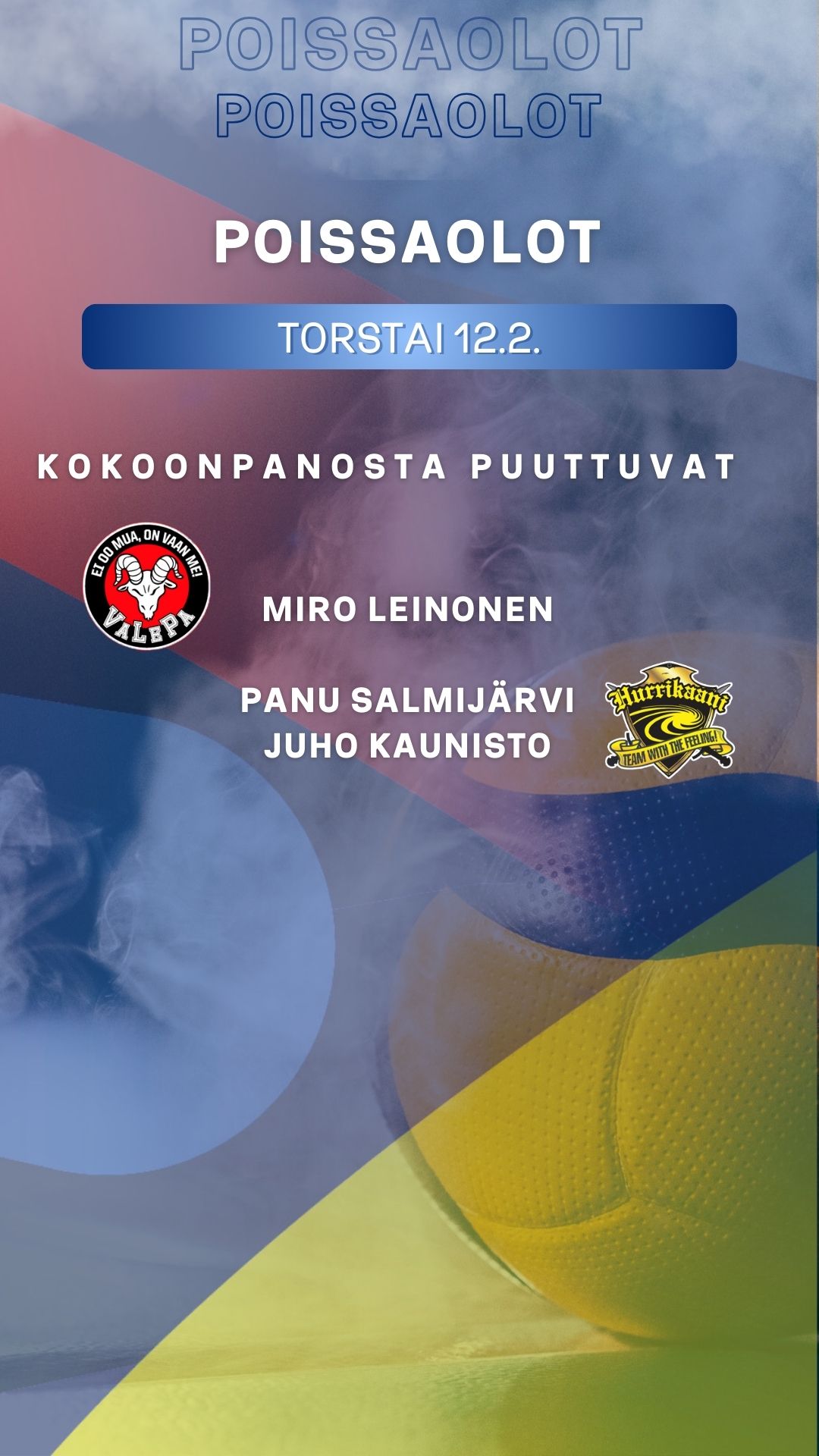 POISSAOLOT 12.2.: Leinonen, Salmijärvi ja Kaunisto poissa Sastamalan illasta
