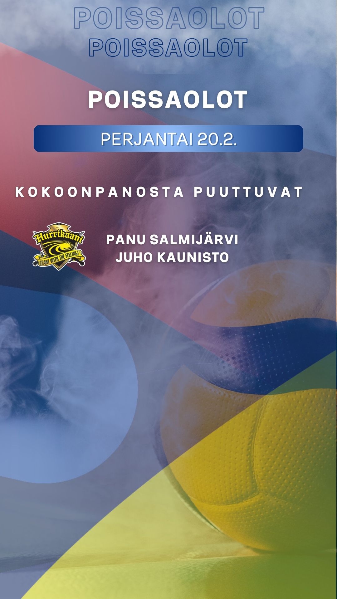 POISSAOLOT 20.2.: Salmijärvi, Kaunisto