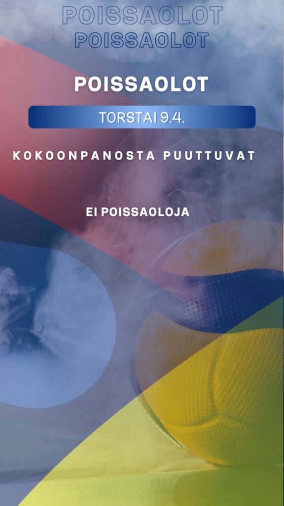 POISSAOLOT 9.4.: ei poissaoloja